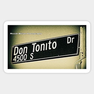 Don Tonito Drive, Los Angeles, California by Mistah Wilson Sticker